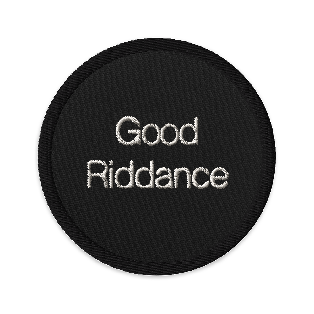 Good Riddance Patch 2