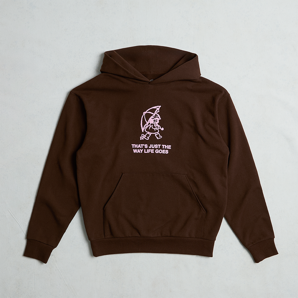 That's Just the Way Life Goes Hoodie front